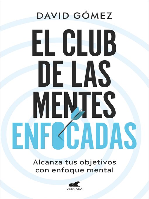 Title details for El club de las mentes enfocadas by David Gómez - Available
